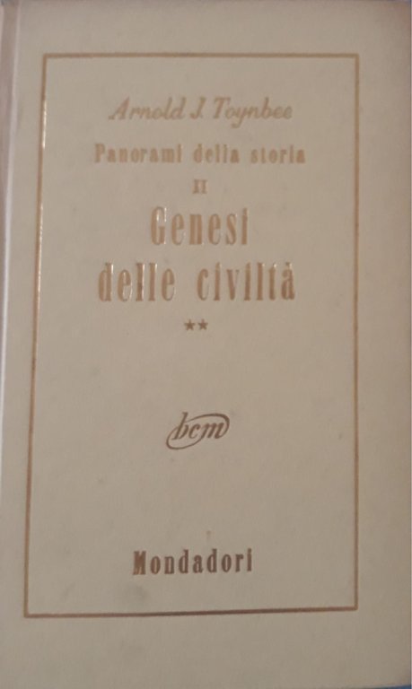 Genesi delle civiltà (volume secondo)