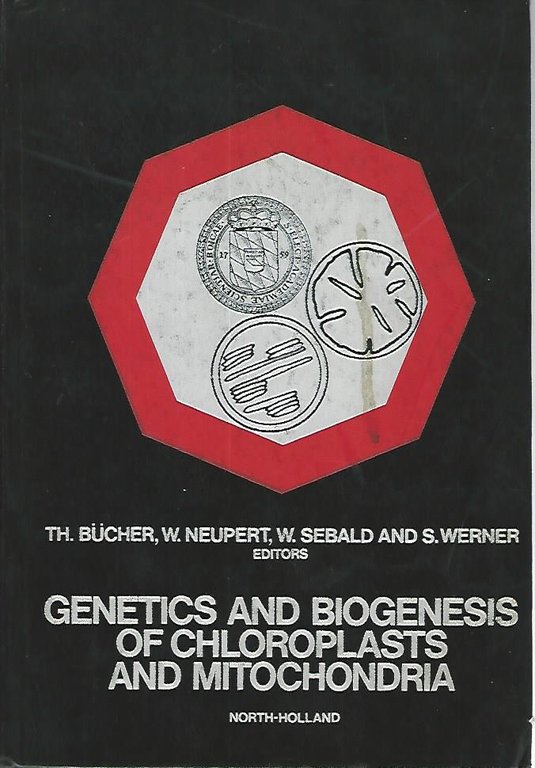 Genetics and biogenesis of chloroplasts and mitochondria