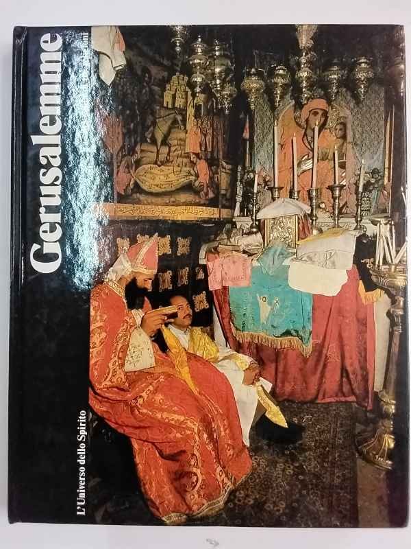 Gerusalemme. La città santa di tre religioni