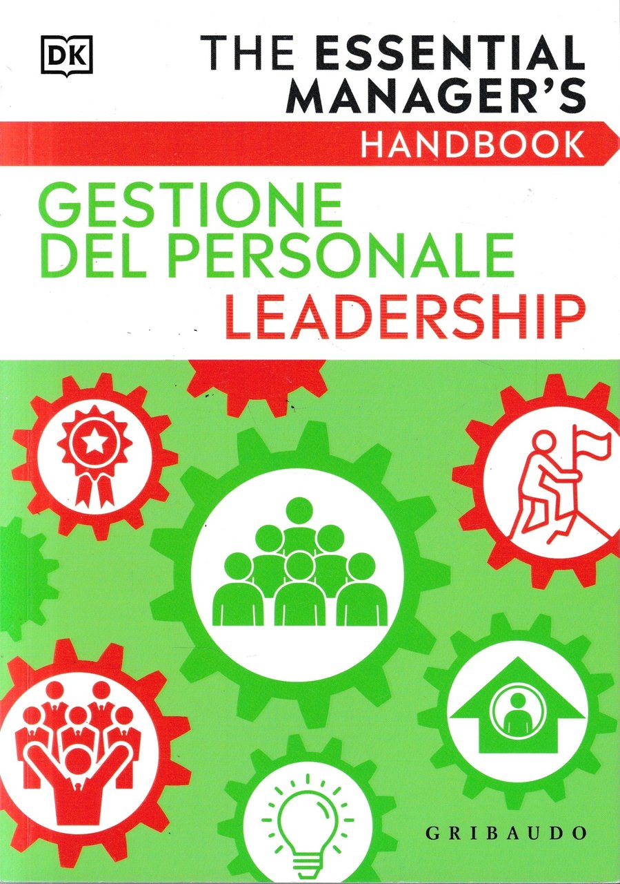 Gestione del personale. Leadership.