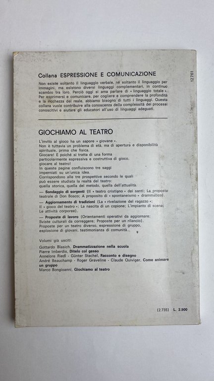 Giochiamo al teatro. Dalla invenzione drammatica al teatro espressivo