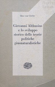 Giovanni Althusius e lo sviluppo storico delle teorie politiche giusnaturalistiche | Immagine Gallery 3