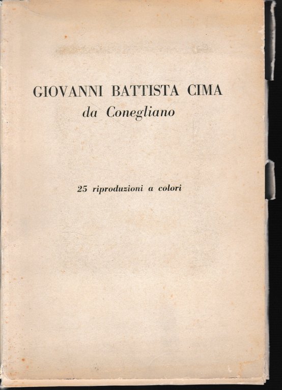 Giovanni Battista Cima da Conegliano. 25 riproduzioni a colori.