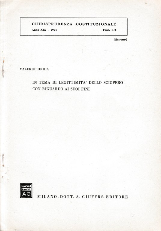 Giurisprudenza Costituzionale. Anno XIX - 1974 - fasc. 1-2 (estratto)