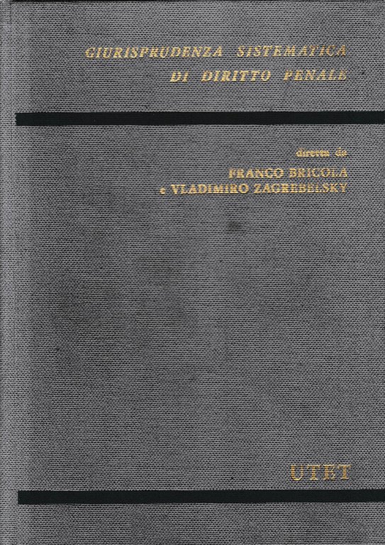Giurusprudenza sistematica di diritto penale: 1-Codice penale, parte speciale.
