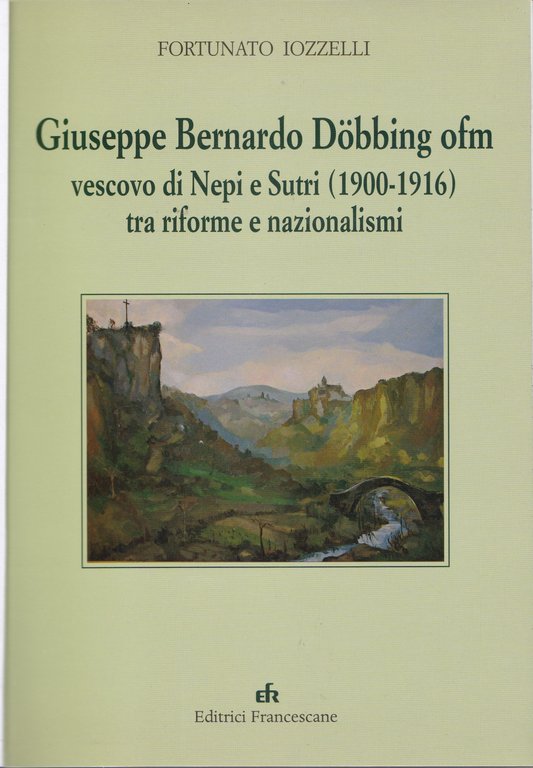 Giuseppe Bernardo Doebbing OFM vescovo di Nepi ee Sutri (1900-1916) … | Immagine Gallery 2