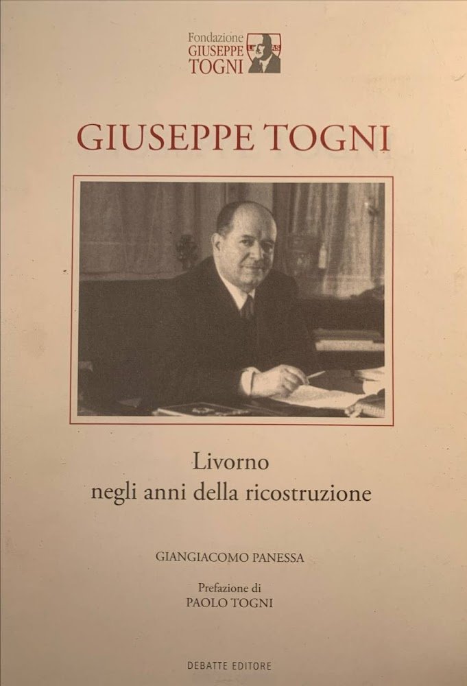 Giuseppe Togni. Livorno negli anni della ricostruzione