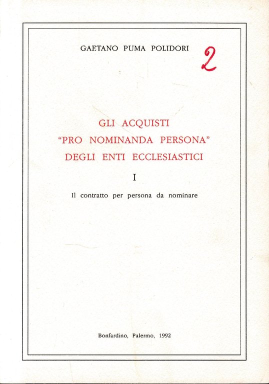 Gli acquisti pro nominada persona degli enti ecclesiastici, I.