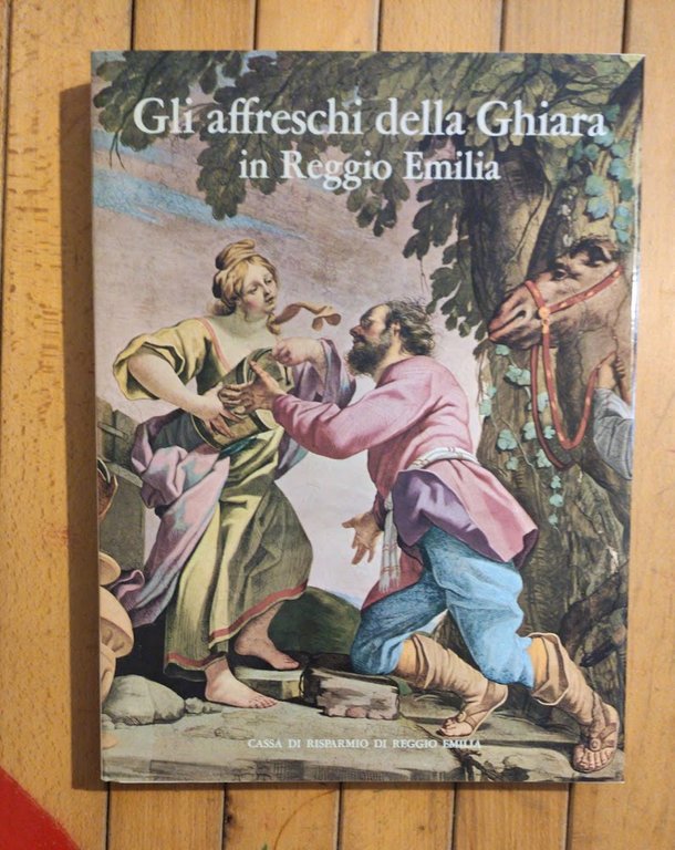 Gli affreschi della Ghiara in Reggio Emilia