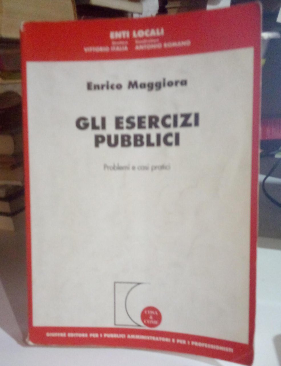 Gli esercizi pubblici. Problemi e casi pratici.