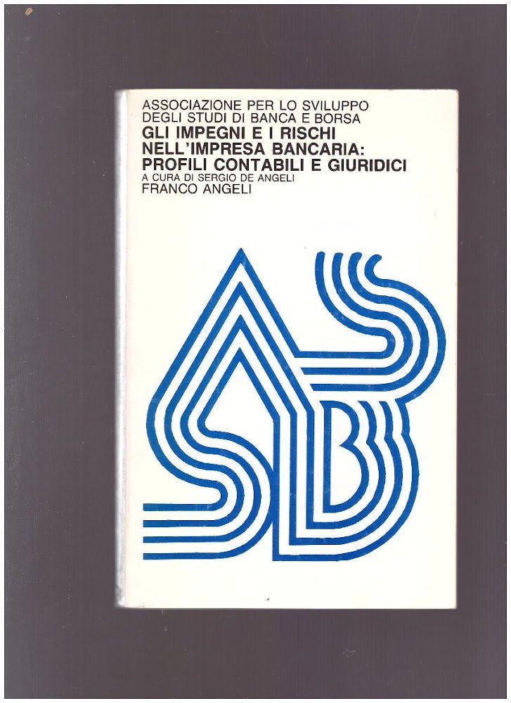 Gli impegni e i rischi nell'impresa bancaria: profili contabili e … | Immagine principale