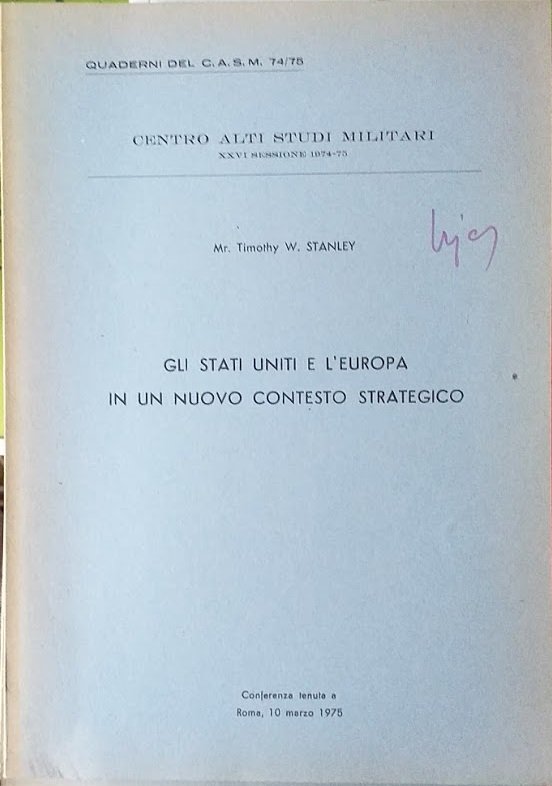 Gli Stati uniti e l'Europa in un nuovo contesto strategico