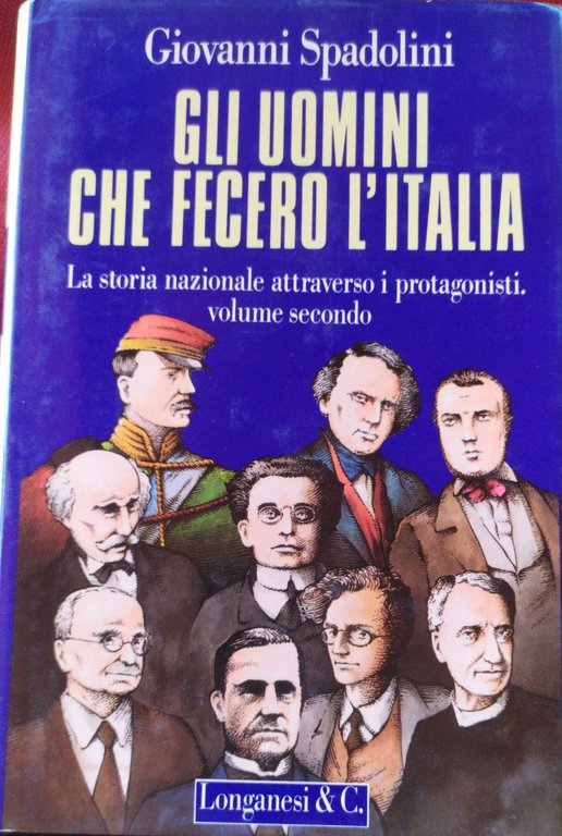 Gli uomini che fecero l'Italia Volume 2 | Immagine Gallery 2