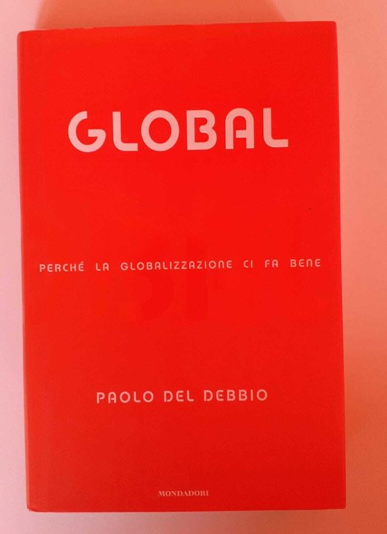 Global. Perché la globalizzazione ci fa bene | Immagine Gallery 2