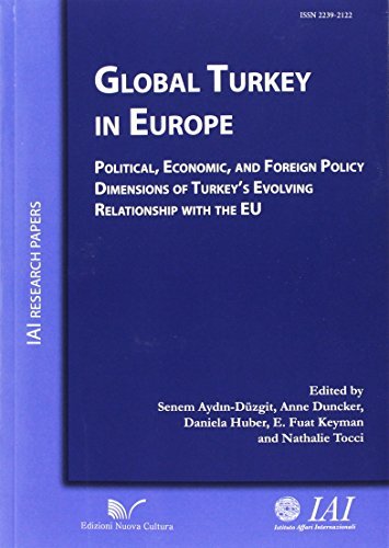 Global Turkey in Europe political, economic, and foreign policy dimensions …