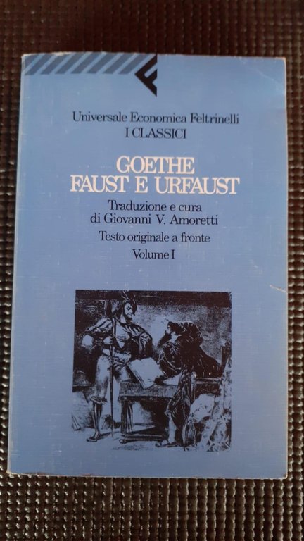 Goethe Faust e Urfaust
