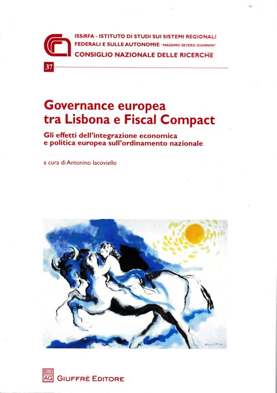 Governance europea tra Lisbona e Fiscal Compact. Gli effetti dell'integrazione … | Immagine Gallery 2