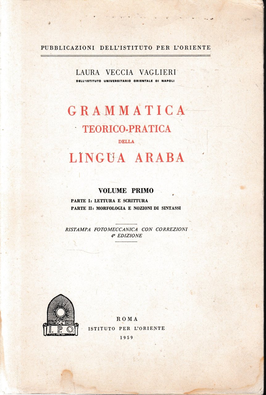 Grammatica teorico-pratica della lingua araba (Vol. 1).