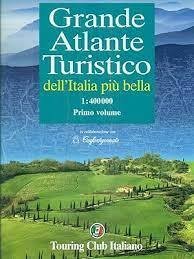 Grande Atlante Turistico Dell'Italia Piu' Bella Vol. 1