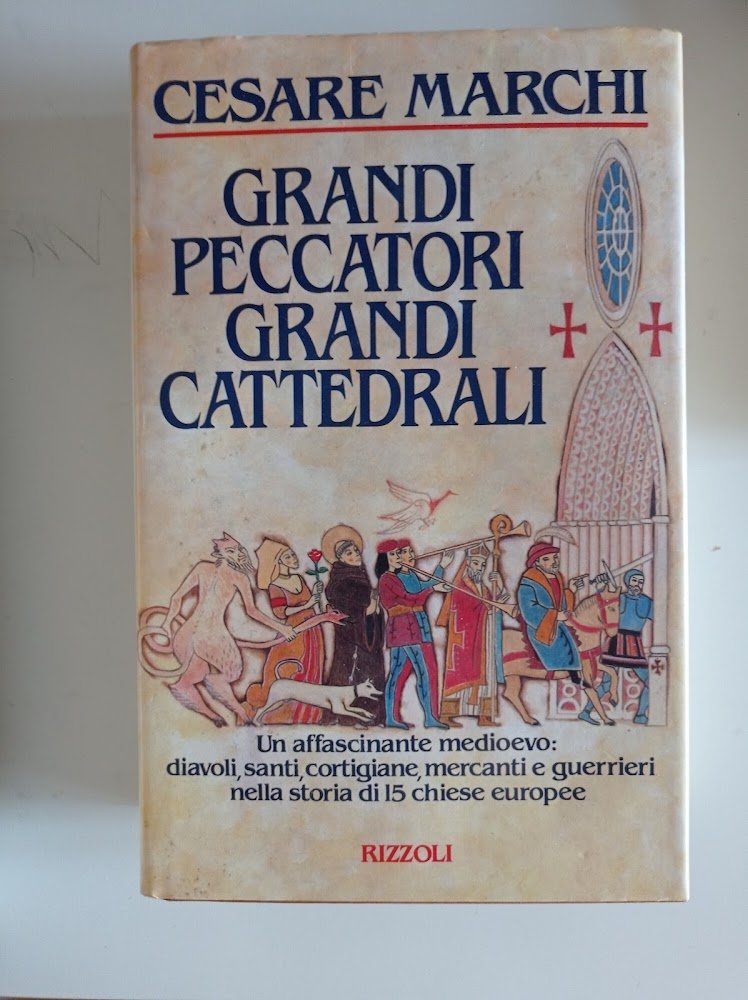 Grandi peccatori, grandi cattedrali