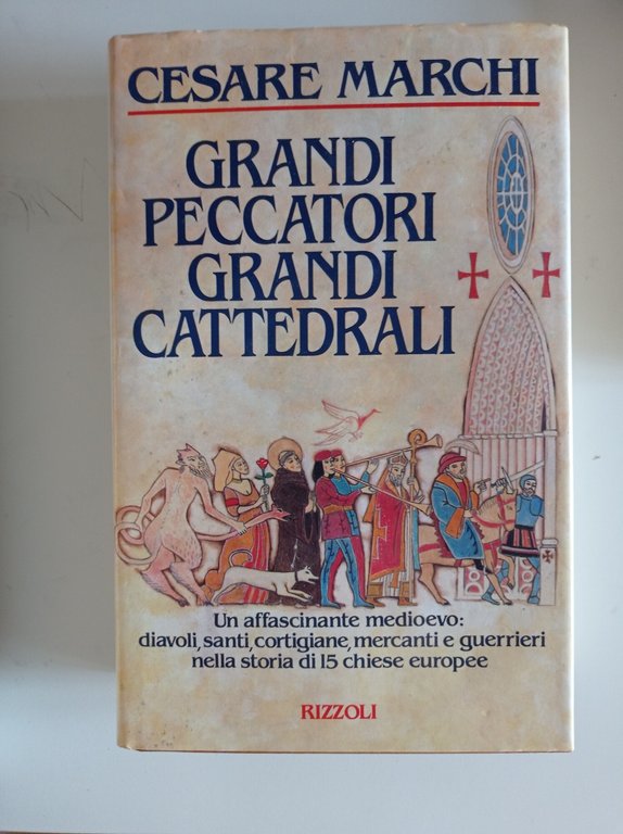 Grandi peccatori, grandi cattedrali