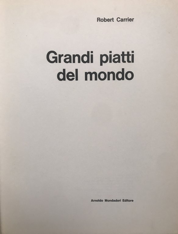 Grandi piatti del mondo | Immagine Gallery 3