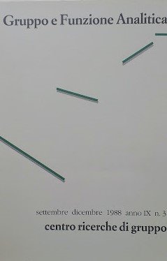Gruppo e funzione analitica. Settembre - dicembre 1988 - anno …