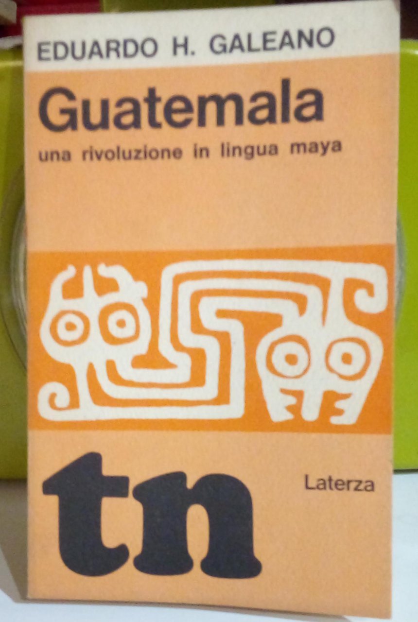 Guatemala. Una rivoluzione in lingua maya.