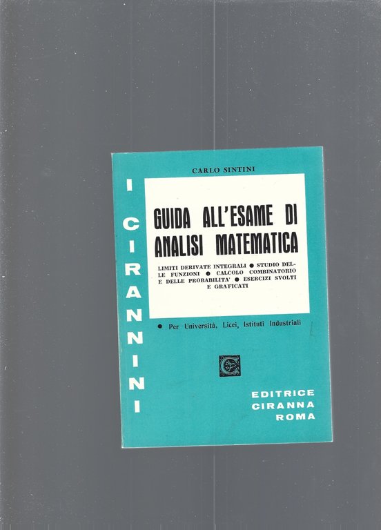 GUIDA ALL'ESAME DI ANALISI MATEMATICA