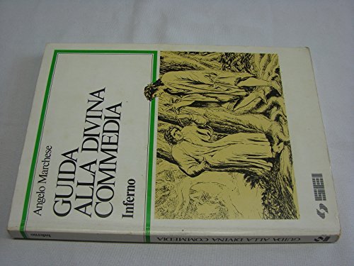 Guida alla Divina Commedia. Inferno