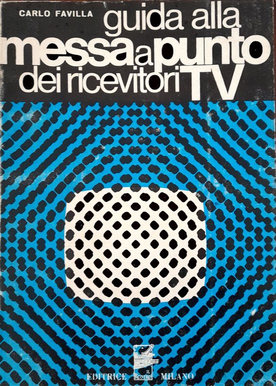 Guida alla messa a punto dei ricevitori TV