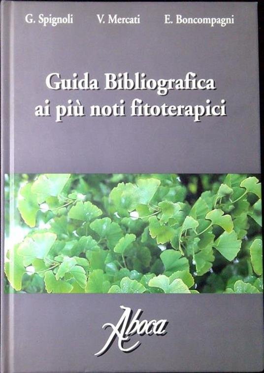 Guida bibliografica ai più noti fitoterapici