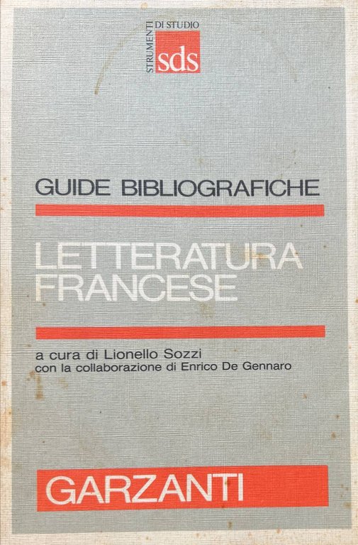 Guide bibliografiche. Letteratura francese.