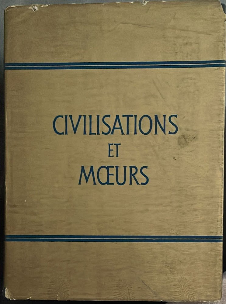 Histoire illustrée des civilisations et des moeurs