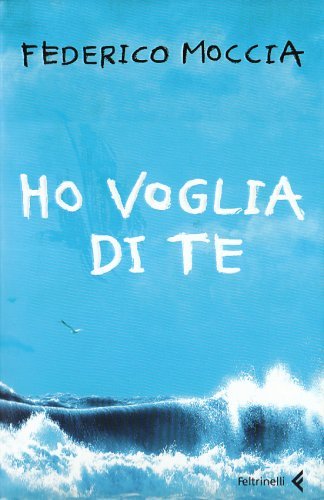 Ho voglia di te. | Immagine principale