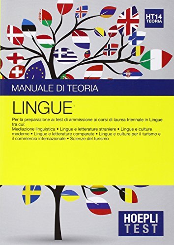 Hoepli Test. Lingue. Manuale di teoria. Per la preparazione ai …