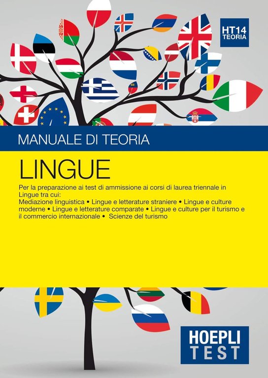 Hoepli Test. Lingue. Manuale di teoria. Per la preparazione ai …