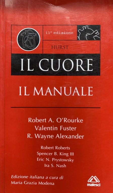 Hurst. Il cuore. Il manuale
