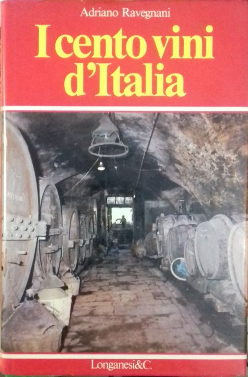I cento vini d'Italia