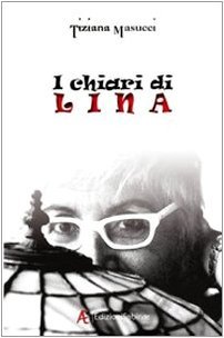 I chiari di Lina. | Immagine principale