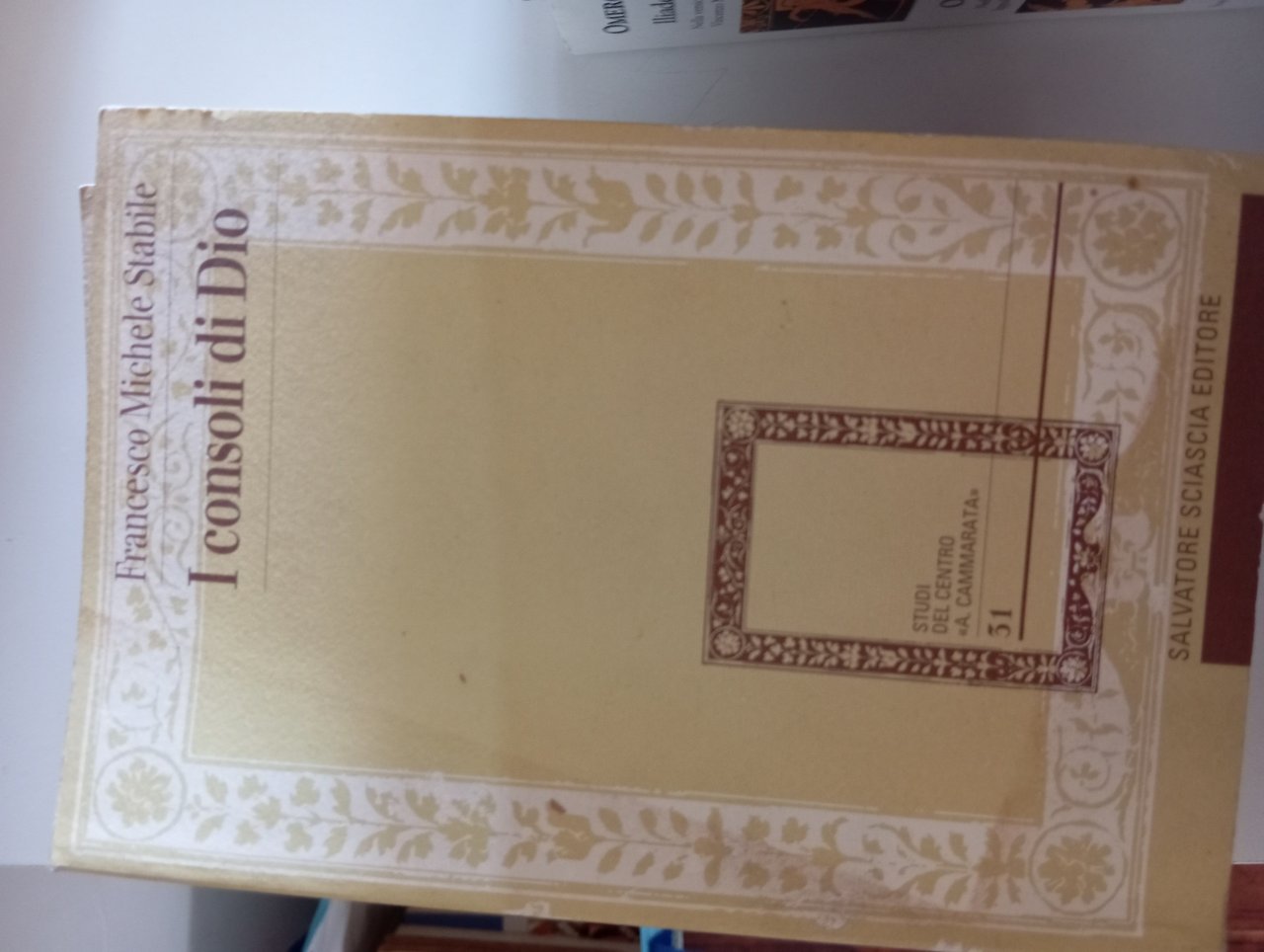 I consoli di Dio. Vescovi e politica in Sicilia (1953-1963)