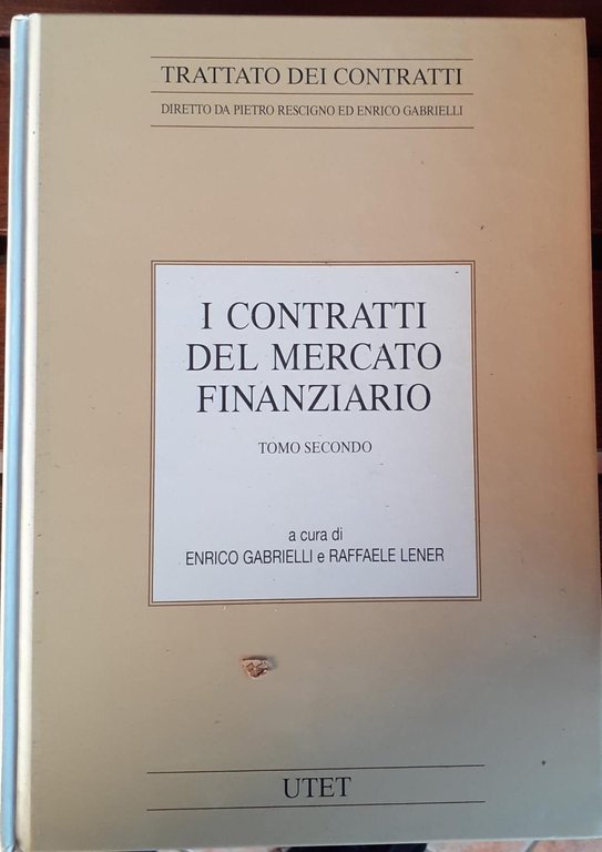 I contratti del mercato finanziario. Tomo secondo