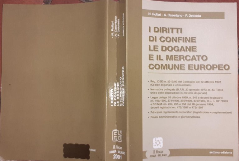 I diritti di confine le dogane e il mercato comune …