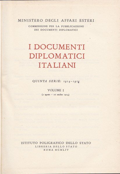 I documenti diplomatici italiani. Quinta serie. I. 1914-1918.