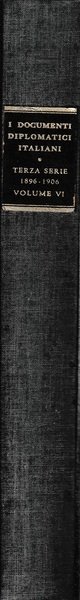 I documenti diplomatici italiani. Terza serie: 1896-1906. Vol. VI | Immagine Gallery 2