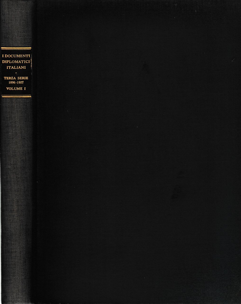 I documenti diplomatici italiani. Terza serie 1896-1907 vol. 1