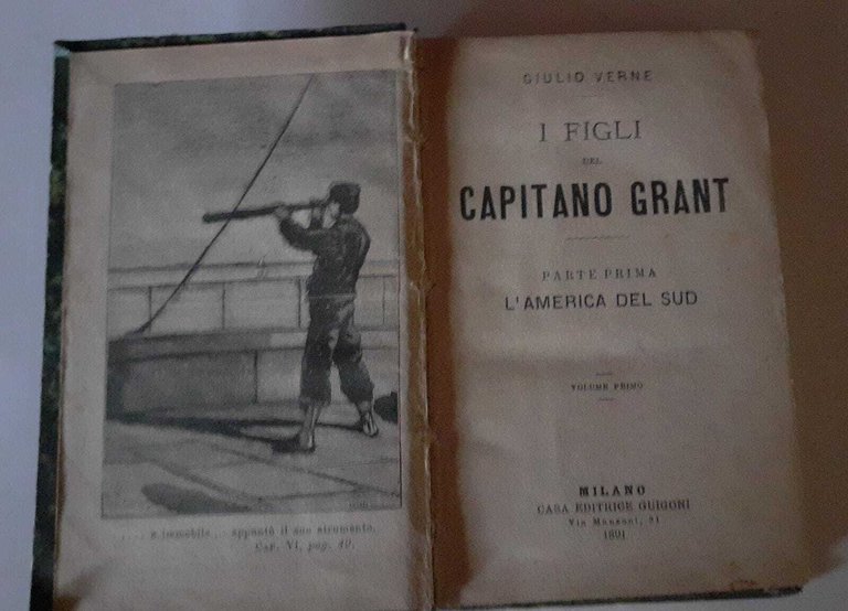 I figli del capitano Grant. Parte prima. L' America del …