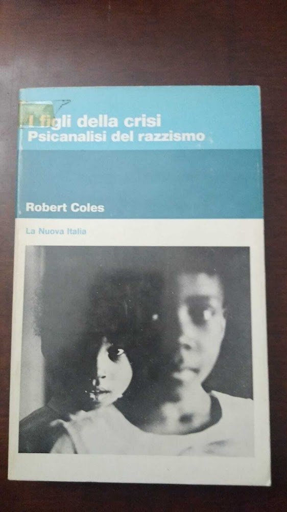 I figli della crisi - Psicanalisi del razzismo | Immagine principale