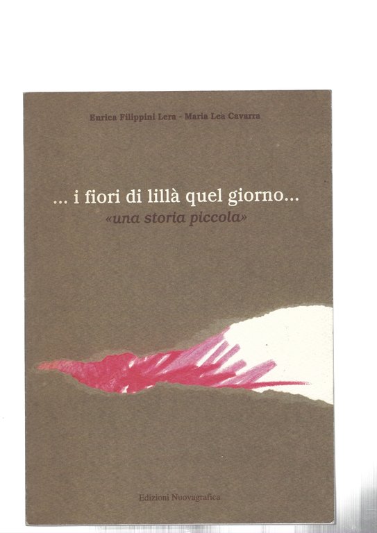 ...I fiori di lillà quel giorno...Una storia piccola.