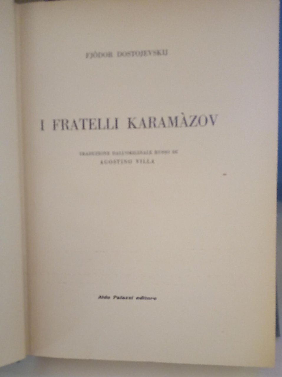 I Fratelli Karamàzov.